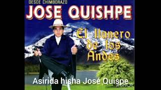 asirida hisha José Quishpe el llanero de los andes