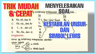 Kimia Kelas 10 | Bahas Soal Kestabilan Unsur & Simbo Lewis