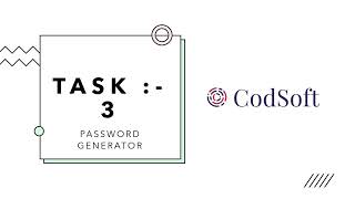 Unlock Security: Python Password Generator | CodSoft Internship Project