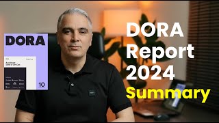 DORA Report 2024 Summary