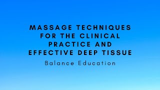 Myofascial Mobilizations -- Massage Techniques for the Clinical Practice and Effective Deep Tissue