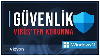 Güvenlik Antivirüs Ücretsiz ! Detaylı kullanım 2022 l Windows 11