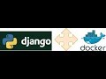 How to Dockerize Python Django Web APP Alpine Linux