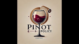 Pinot and Policy - E4