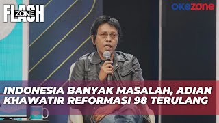 Adian Napitupulu Sebut Antibodi Politik Harus Kuat: Ketegangan Diturunkan, Takut Balik 98!