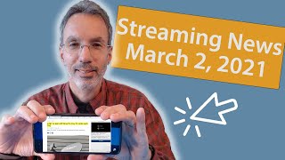 News about OTT and IPTV Video Streaming and Streaming Services - March 2, 2021