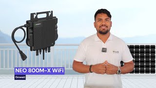 Microinversor NEO 800M-X WiFi de Growatt: Presentación, Instalación y Monitorización.