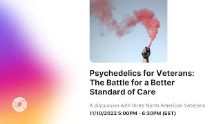 Psychedelics for Veterans: The Battle for a Better Standard of Care (A Psychedelics Today webinar)