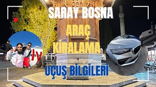 Saraybosna Seyahatiniz İçin Araç Kiralama ve Uçuş Rehberi: Bilmeniz Gereken Her Şey!