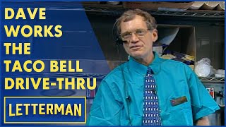 Dave Works The Taco Bell Drive-Thru | Letterman