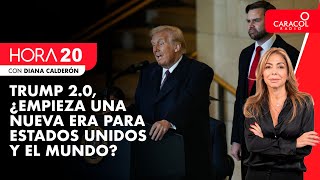 EN VIVO | HORA 20 - Trump 2.0, ¿empieza una nueva era para Estados Unidos y el mundo?