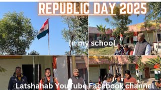 Republic Day 2025 in my school