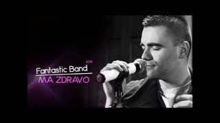 Fantastic Bend-MA ZDRAVO 2014