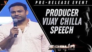 Vijay Chilla Speech | Saaho Pre Release Event | Prabhas | Shraddha Kapoor | Sujeeth | Ghibran