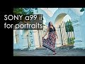 SONY a99 ii review for portraits feat. Guam Model Joyce