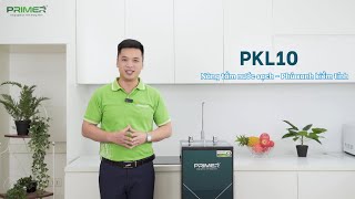 Máy Lọc Nước Tạo Ion Kiềm Primer PKL10