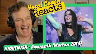 Vocal Coach REACTS - NIGHTWISH 'Amaranth' (Wacken 2013)