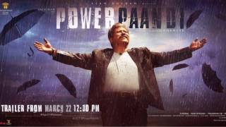 Power Paandi Official Trailer Released | Dhanush RajKiran Sean Roldan