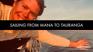 An epic sail from Mana to Tauranga