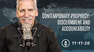 Contemporary Prophecy: Discernment and Accountability