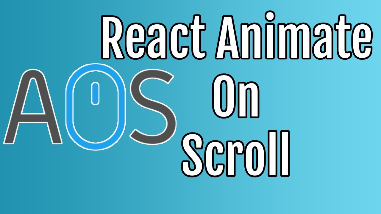 Page Animations On Scrolling In Reactjs Youtube Page Animations On Scrolling In Reactjs Youtube
