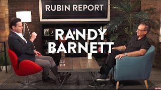 On Classical Liberalism and The Constitution | Randy Barnett | POLITICS | Rubin Report