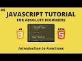 JavaScript for Beginners #6 - Introduction to Functions