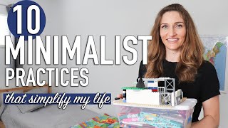 10 Minimalist Practices That Simplify My Life