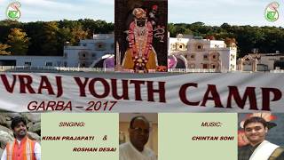 VRAJ Camp Garba 2017-Chintan Soni