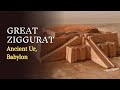 Great Ziggurat of Ur - Madain Project