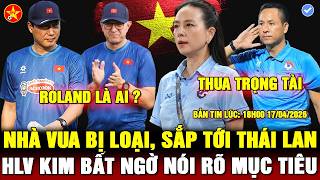 ✔️U17 CAMPUCHIA THUA THẢM, QUÂN BÀ PANG NGUY CƠ BỊ LOẠI, ĐNÁ SỐC VỚI HLV ROLAND, HLV KIM LÊN TIẾNG