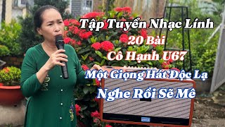 Tập Tuyển Nhạc Lính Xưa - 20 Bài Rất Hay - Cô Hạnh Q12 - Nghe Quá Là