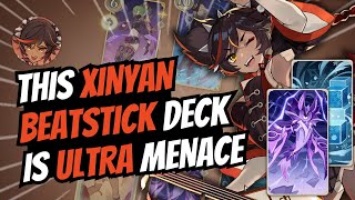 🔥 THIS XINYAN BEATSTICK DECK IS ULTRA MENACE 🔥 | Genshin Impact TCG