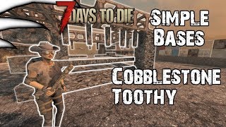 Early Games Bases Toothy | 7 Days to Die