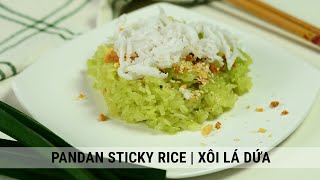 Steamed Pandan Sticky Rice Recipe - Xôi Lá Dứa | Traditional Vietnamese Delight