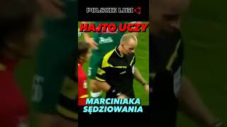 HAJTO NAUCZYŁ MARCINIAKA SĘDZIOWANIA?