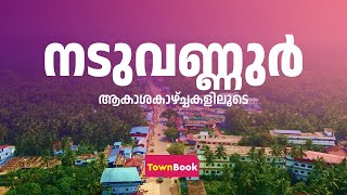 NADUVANNUR I AERIAL VIEW 2022 I TOWNBOOK SKY STORIES