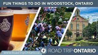 Things To Do In Woodstock Ontario