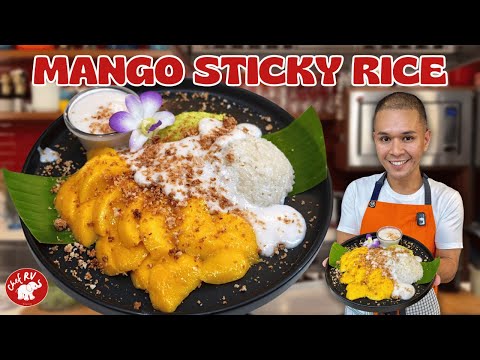 FROM BANGKOK TO BIÑAN! HOMEMADE MANGO & STICKY RICE Chef RV