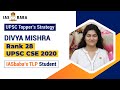 AIR 28, Divya Mishra | IASbaba's Think Learn Perform (TLP+) Student| UPSC CSE 2020 | TOPPER STRATEGY