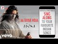 Aa Tayar Hoja - Asoka|Official Bollywood Lyrics|Sunidhi Chauhan