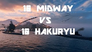 10 Midway VS 10 Hakuryu!