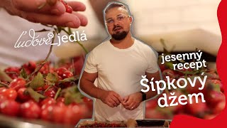 Šípkový džem ┃ Ľudové jedlá ┃ Recept