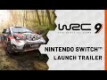 WRC 9 | Nintendo Switch Launch