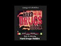 Hard Drugs Riddim Mix(full)Anthony B, Richie Spice, Lutan Fyah, Lukie D, Sizzla x Drop Di Riddim