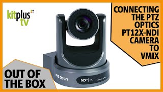 How to connect a PTZ Optics NDI PTZ Camera to VMIX