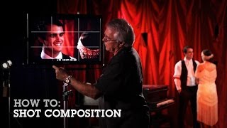 Shot Composition Basics for Film and Television