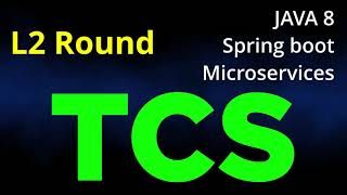 TCS | L2 Round | 2nd Round | java interview | real time java interview series| Interview 12