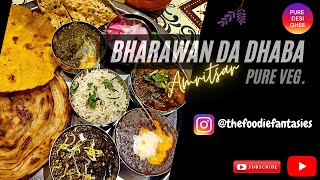 Bharawan Da Dhaba / Amritsar Food Tour / Veg Thali/ Street Food/ Indian Cuisine