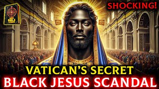 The Vatican’s Black Jesus Scandal: A Turning Point for Christianity in America?